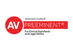 AV Preeminent | Martindale-Hubbell | For Ethical Standards And Legal Ability